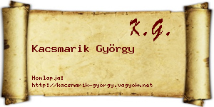 Kacsmarik György névjegykártya